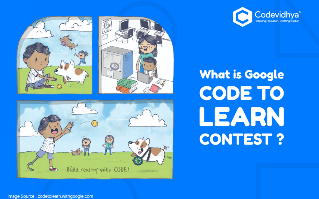 What is Google Code to Learn Contest? Is it the Best Coding Contest for Children?