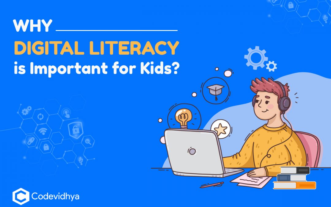 Digital Literacy for kids